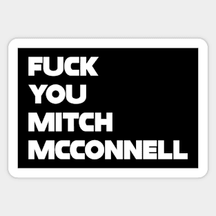 Fuck You Mitch McConnell Sticker